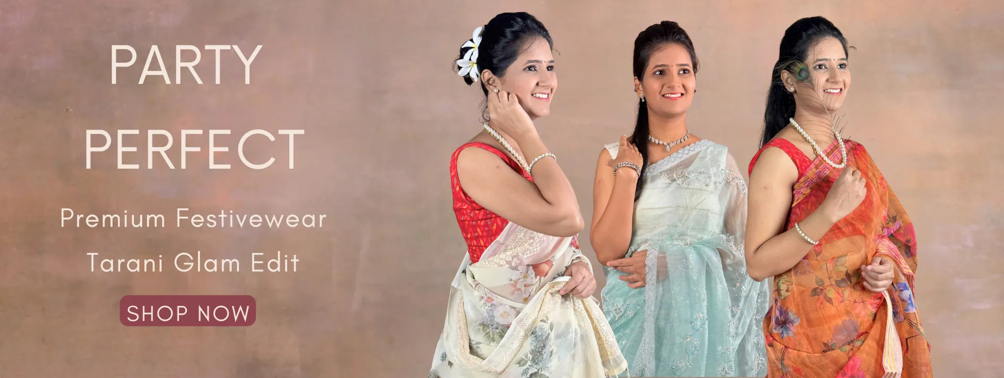 Tarani Party Perfect Sarees banner showing premium festivewear sarees for elegant party looks